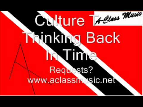 Culture T - Thinking Back In Time