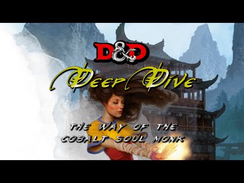 D&D Deep Dive: Matt Mercer's Way of the Cobalt Soul Monk from Critical Role