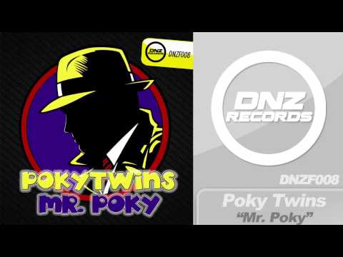 DNZF008 // POKY TWINS - MR.POKY (Official Video DNZ RECORDS)