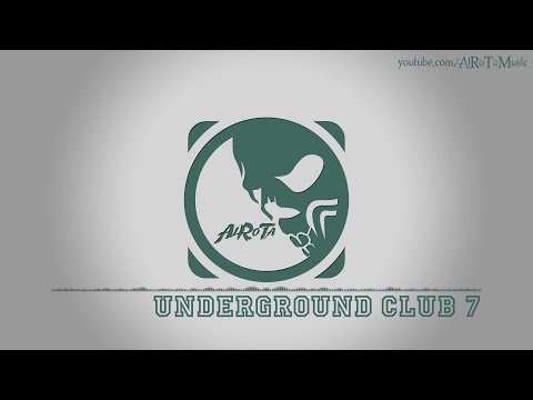 Underground Club 7 by Jan Chmelar - [Electro Music]