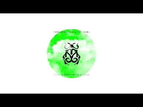 Yves Deruyter & The Subs - Mind Attack  [Tomorrowland Music]