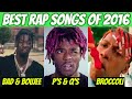 Best Rap Songs Of 2016 10 Year Anniversary