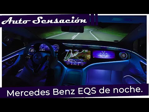 Mercedes Benz EQS 2022 . Conducción nocturna, MBUX, Hyperscreen  y luces Digital light.