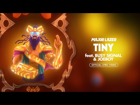 Major Lazer - Tiny (feat. BEAM & Shenseea) [Official Lyric Video]