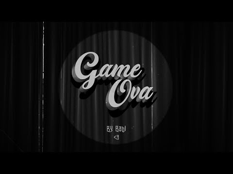BABI - GAME OVA (VIDEO OFICIAL)