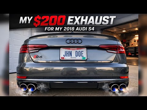 Why I Chose the Cheap $200 Exhaust for My 2018 B9 Audi S4 Turbo