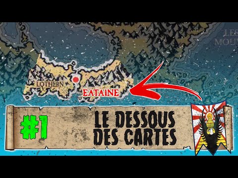 Le Royaume d'Eataine [Le dessous des cartes] #1