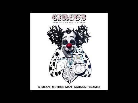 R-Mean, Method Man & Kabaka Pyramid - "Circus" OFFICIAL VERSION