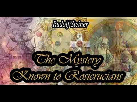 The Mystery Known to Rosicrucians By Rudolf Steiner