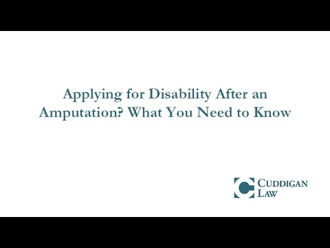 Applying for Disability After an Amputation? What You Need to Know 