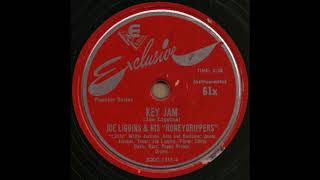 KEY JAM / JOE LIGGINS & HIS "HONEYDRIPPERS" [Exclusive 61x]