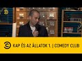KAP és az állatok 1. | Comedy Club