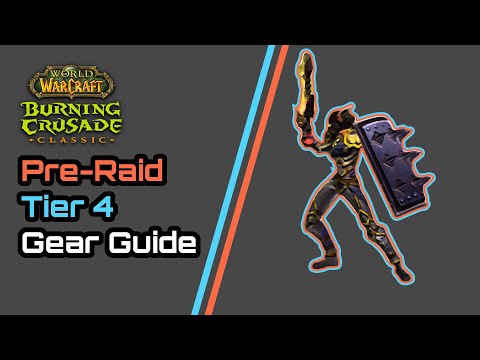 World of Warcraft: Burning Crusade Classic - Protection Paladin Pre-Raid, Tier 4, Phase 1 Gear Guide