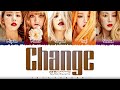 (G)I-DLE (여자)아이들 - 'Change' Lyrics [Color Coded_Han_Rom_Eng]