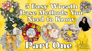 5 Easy Wreath Base Methods You Need to Know | Master the Basics: 5 Ways to Start a Wreath