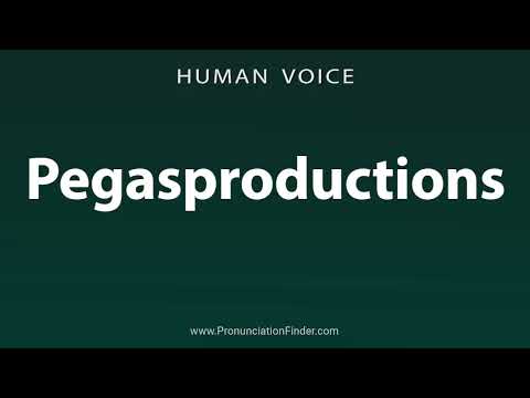 How To Pronounce Pegasproductions