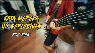 Download lagu Kata Mereka Ini Berlebihan Bernadya Pop Punk Cover by Boedak Korporat mp3 Download lagu Kata Mereka Ini Berlebihan Bernadya Pop Punk Cover by Boedak Korporat mp3