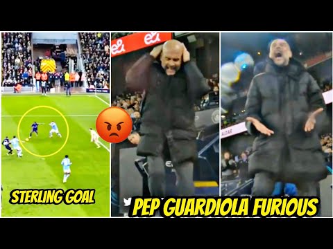 😡Furious Pep Guardiola Reaction to Sterling Goal in Manchester City vs Chelsea