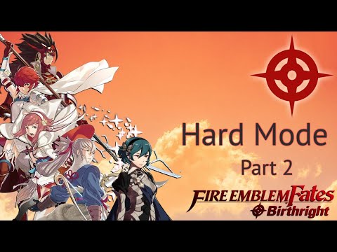 Let's Play! - FE Birthright - Hard - Part 2