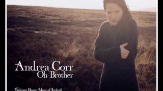 Oh Brother - Andrea Corr