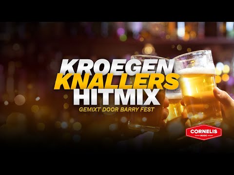 Kroegen Knallers HitMix gemixt door Barry Fest🥳🍻
