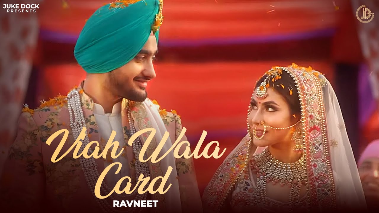 Viah Wala Card Lyrics  | Viah Wala Card | Mansha Bahl | Ravneet | Mack Sandhu