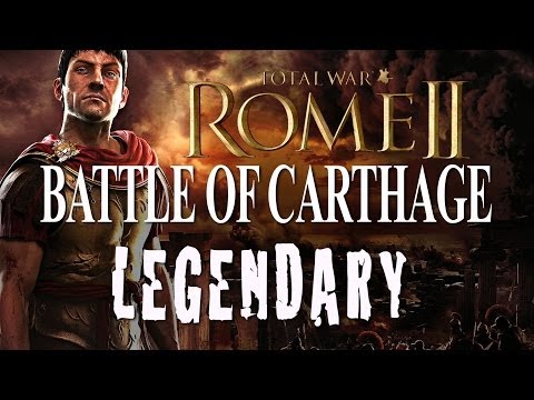 Battle of Carthage - Total War: Rome II Historical Battle - Legendary