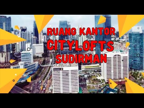 Office SPACE Cityloft Sudirman Semi Furnished