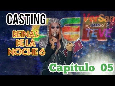 Casting REINAS DE LA NOCHE 6 | CAPITULO 05 | VSQTEVE