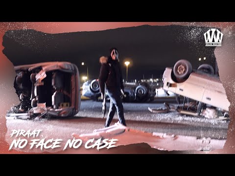 PIRAAT - NO FACE NO CASE (PROD. FREDDY K)