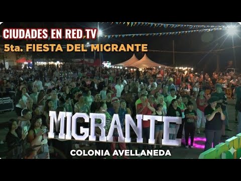 5ta FIESTA DEL MIGRANTE en Colonia Avellaneda (2025) | Cobertura  CIUDADES EN RED TV