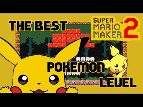 Super Mario Maker 2 (SMM2) - Gotta Catch 'Em All! - The BEST Pokemon Level! - No Commentary