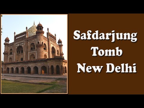 The Tragic History of the Tomb of Safdar Jang
