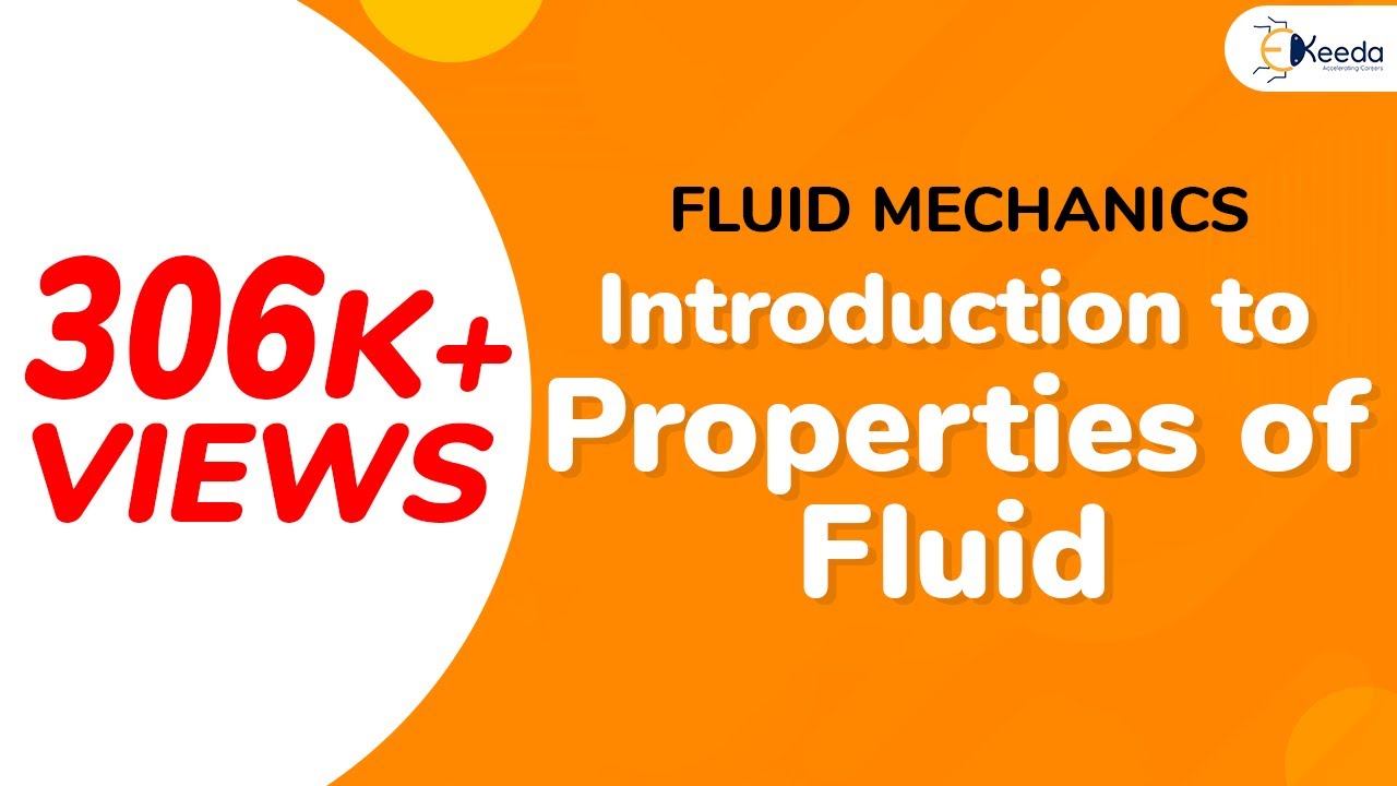 What Are Properties of Fluids - Properties of Fluid - Fluid Mechanics 1