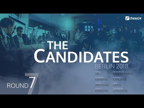 Round 7 - 2018 FIDE Berlin Candidates - Live Commentary