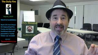 SEP 8 tgif Tom Steyer, Impeachment, and then...Mike Pence!