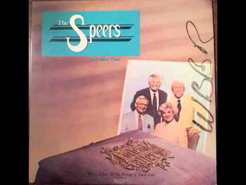 "The Next Time He Comes" by The Speers