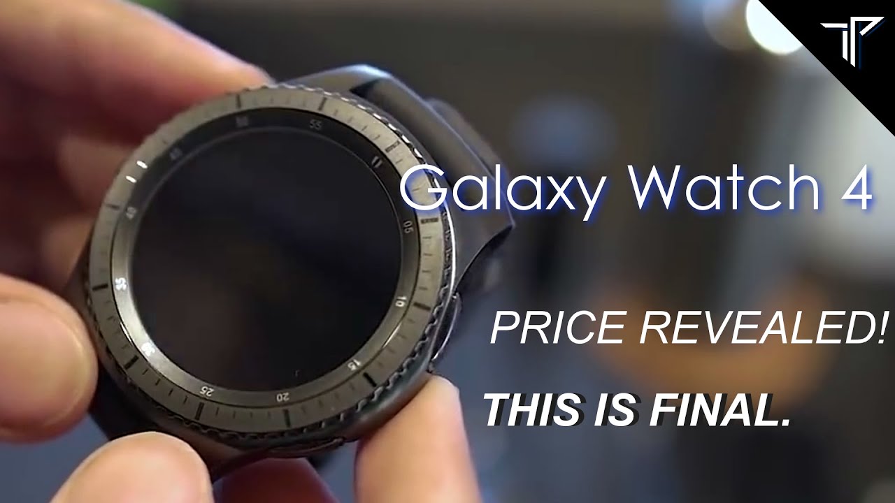 Samsung Galaxy watch 4 Price Leaked officially! Samsung Galaxy watch 4 and Galaxy watch 4 Classic!