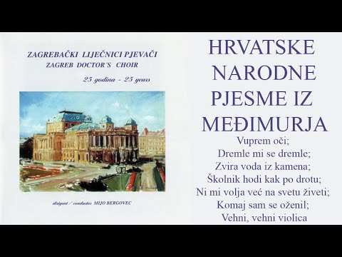 Zagrebački liječnici pjevači: Hrvatske narodne pjesme iz Međimurja