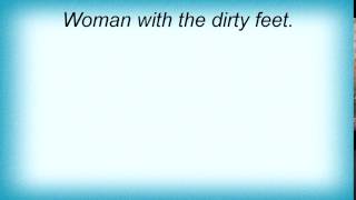 Acid Drinkers - Woman With The Dirty Feet Lyrics