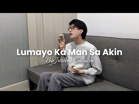 Lumayo Ka Man Sa Akin - Rodel Nava | Justine Calucin (cover)