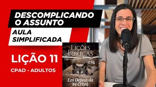 A SALVAÇÃO NÃO É OBRA HUMANA Aula Simplificada EBD Lição 11