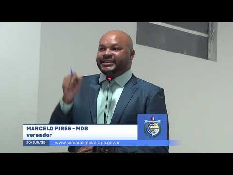  SESSÃO DIA 30/06/2025 – I PRONUNCIAMENTO DO VEREADOR MARCELO PIRES