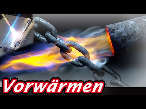 Vorwärmen- So schweißt Du richtig dickes Material!