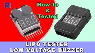 How to use LiPo Li-ion Li-Fe Lithium Battery Tester with Low Voltage  buzzer alarm