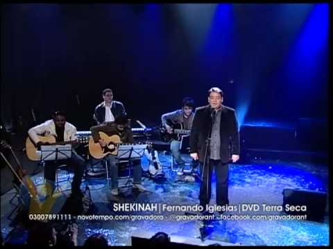 Shekinah - Fernando Iglesias - DVD Terra Seca