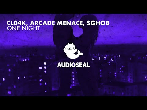 Cl04k, Arcade Menace, Sghob - One Night