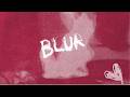 Bella Kay Blur Official Lyric Video