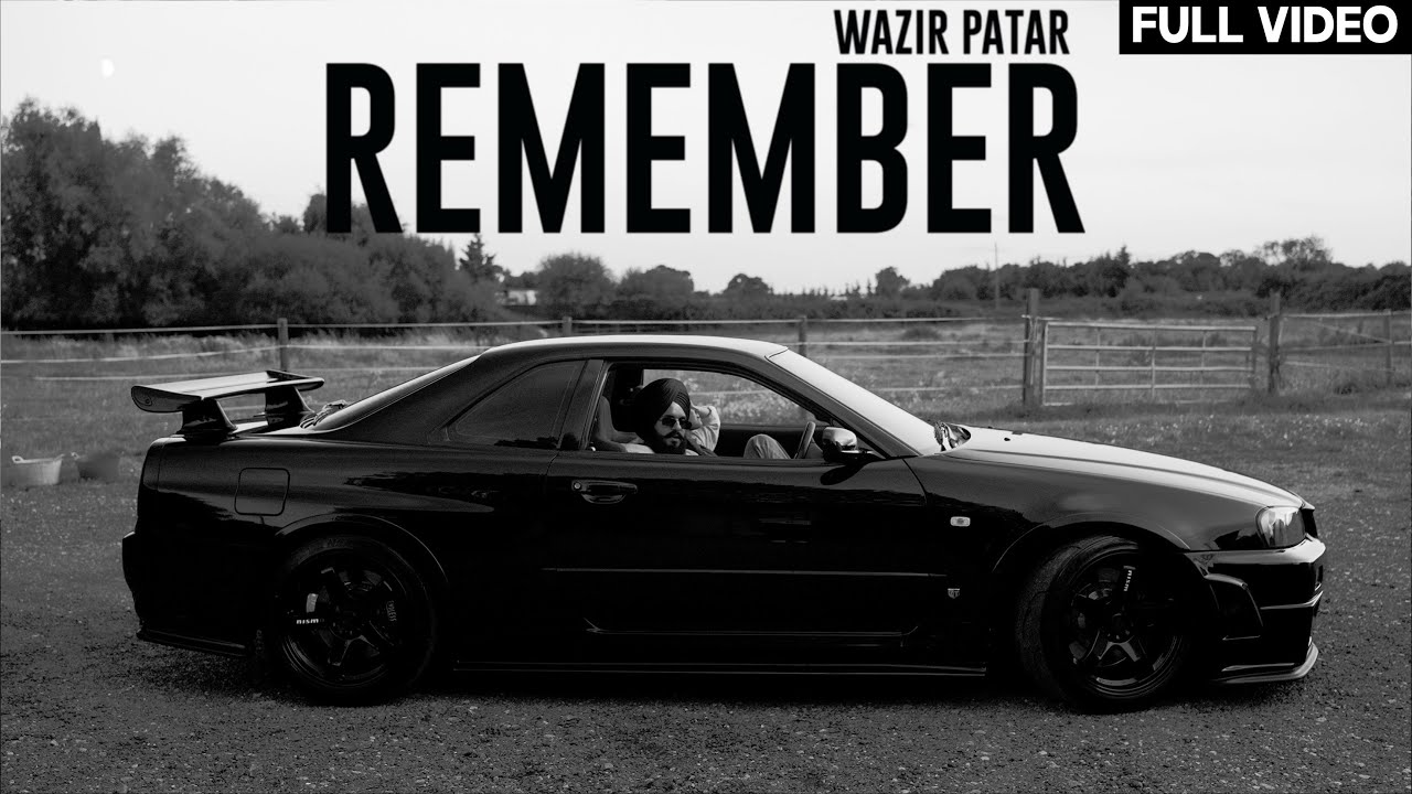 Remember Lyrics | Street Knowledge | Wazir Patar