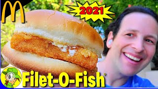 McDonald's® FILET-O-FISH® 2021 Review 🐟🥪 | Peep THIS Out! 🕵️‍♂️